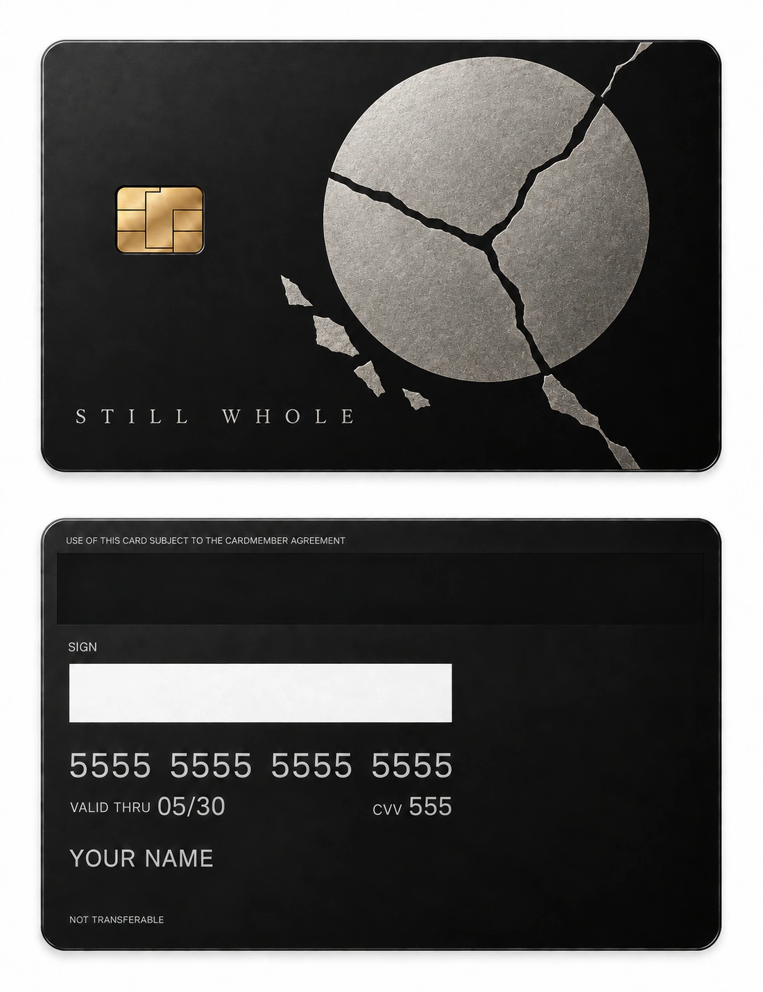 Still Whole metal card — Front